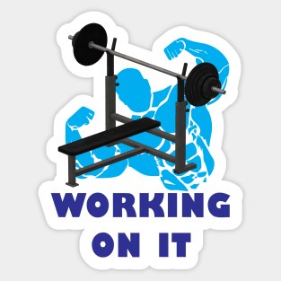 WORKING ON IT - BODYBUILDER Sticker